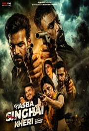 Kasba Singhai Kheri (2026)