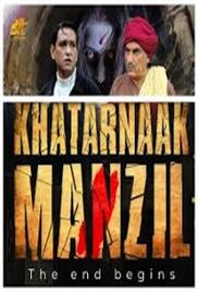 Khatarnaak Manzil (2024)