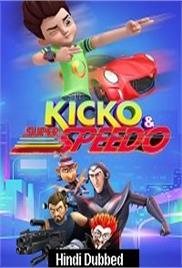Kicko &#038; Super Speedo (2020)