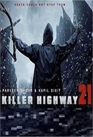 Killer Highway 21 (2018)