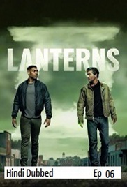 Lanterns (2026 Ep 06) Hindi Dubbed Season 1 Watch Online HD Print Free Download