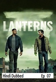 Lanterns (2026 Ep 07) Hindi Dubbed Season 1 Watch Online HD Print Free Download