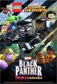 Lego Marvel Super Heroes &#8211; Black Panther: Trouble in Wakanda (2018)