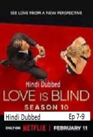 Love Is Blind (2026 Ep 7-9) Hindi Dubbed Season 10 Watch Online HD Print Free Download