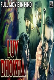 Luv Dhoka (Echcharikkai 2019) Hindi Dubbed Full Movie Watch Free Download