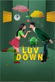Luv Down Love vs Lockdown (2021)