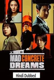Mad Concrete Dreams (2026)