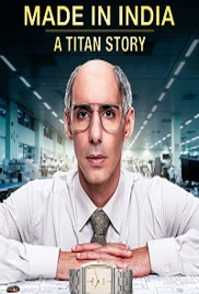 Made in India – A Titan Story (2026)