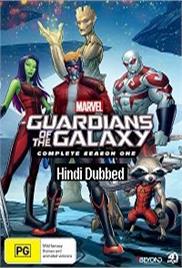 Marvel&#8217;s Guardians of the Galaxy: Season 1 Hindi Dubbed Complete Watch Online Free Download