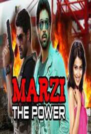Marzi The Power (Naa Ishtam 2015) Hindi Dubbed Full Movie Watch Online HD Print Free Download