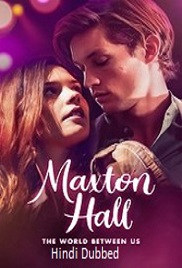 Maxton Hall – The World Between Us (2025)