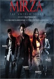 Mirza: The Untold Story (2012)