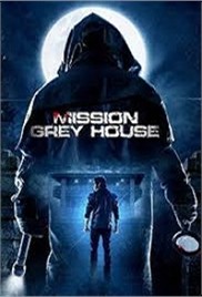 Mission Grey House (2024)