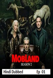 MobLand (2025 Ep 01) Hindi Dubbed Season 2 Watch Online HD Print Free Download