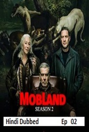 MobLand (2025 Ep 02) Hindi Dubbed Season 2 Watch Online HD Print Free Download