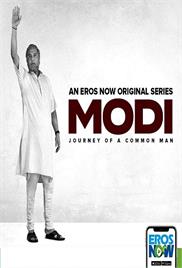 Modi - Journey of A Common Man (2019)
