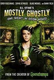Mostly Ghostly 3: One Night in Doom House (2016)