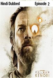 Obi Wan Kenobi (2022 EP 2) Hindi Dubbed Season 1 Watch Online HD Print Free Download