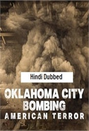 Oklahoma City Bombing: American Terror (2025)
