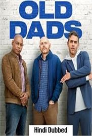 Old Dads (2023)