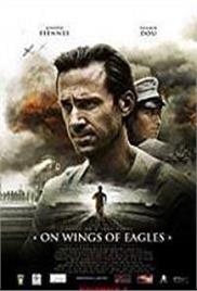 On Wings of Eagles (2017)