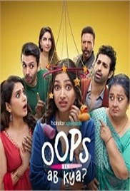 Oops! Ab Kya? (2025)