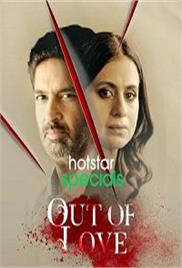 Out of Love (2021 EP 1-2) Hindi Season 2 Watch Online HD Print Free Download
