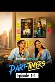 Part-Timers (2026 Ep 1-4) Hindi Season 1 Watch Online HD Print Free Download