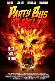 Party Bus to Hell (2017) (In Hindi)