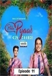 Pehla Pyaar less than 1% chance (2024 EP 11) Hindi Season 1 Watch Online HD Print Free Download