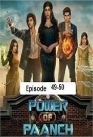 Power of Paanch (2025 Ep 49-50) Hindi Season 1 Watch Online HD Print Free Download