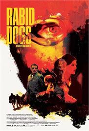 Rabid Dogs (2015) (In Hindi)