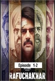 Rafuchakkar (2023 Ep 1-2) Hindi Season 1 Complete Watch Online HD Print Free Download