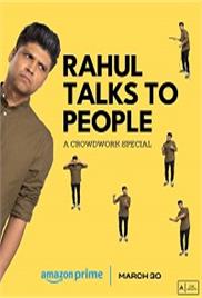 Rahul Talks to People (2023)