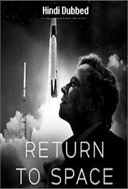 Return to Space (2022)