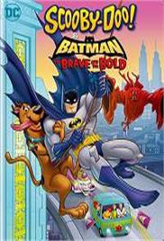 Scooby-Doo &#038; Batman: the Brave and the Bold (2018)