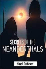 Secrets of the Neanderthals (2024)