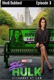 She Hulk: Attorney at Law (2022 EP 3) Hindi Dubbed Season 1 Watch Online HD Print Free Download