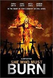 She Who Must Burn (2016)