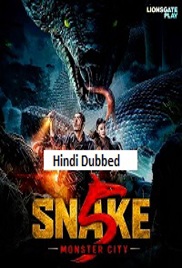 Snake 5: Monster City (2026)