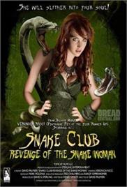Snake Club – Revenge of the Snake Woman (2013) (In Hindi)