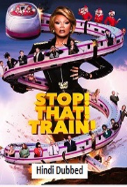 Stop! That! Train! (2026)