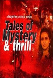 Tales Of Mystrey And Thrill (Rahasya Romancha Series 2020) Hindi Season 2 Watch Free Download