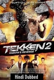 Tekken: Kazuyas Revenge (Tekken 2 2014) Hindi Dubbed Full Movie Watch Free Download