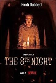 The 8th Night (2021)