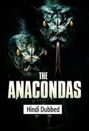 The Anacondas (2025)