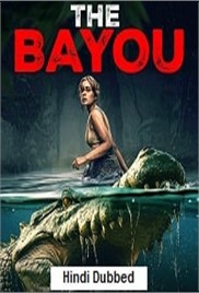 The Bayou (2025)
