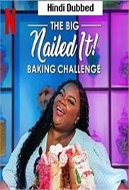 The Big Nailed It Baking Challenge (2023)