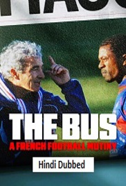 The Bus: A French Football Mutiny (2026)