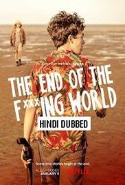 The End of the F***ing World (2017)